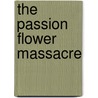 The Passion Flower Massacre by Nicola Morgan