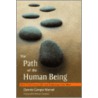 The Path Of The Human Being by Merzel Gampo