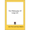 The Philosophy Of Long Life door Onbekend