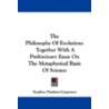 The Philosophy of Evolution door Stephen Haskins Carpenter