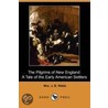 The Pilgrims Of New England by Mrs.J. B. Webb