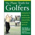 The Plane Truth for Golfers
