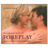 The Pocket Book of Foreplay door Richard Craze
