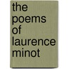 The Poems Of Laurence Minot by Laurence Minot