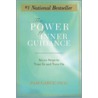 The Power Of Inner Guidance by Ph.D. Pam Garcy
