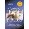 The Power of Faithful Focus by Les Hewitt