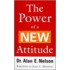 The Power Of A New Attitude