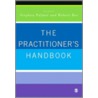 The Practitioner's Handbook door R. Bor