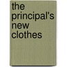 The Principal's New Clothes door Stephanie Calmenson