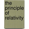 The Principle Of Relativity door Ebenezer Cunningham