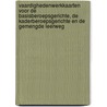 Vaardighedenwerkkaarten voor de basisberoepsgerichte, de kaderberoepsgerichte en de gemengde leerweg