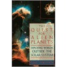 The Quest for Alien Planets door Paul Halpern