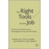 The Right Tools for the Job