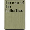 The Roar of the Butterflies door Reginald Hill