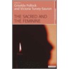 The Sacred and the Feminine door Victoria Turvey-sauron