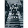 The Scene Of Harlem Cabaret door Shane Vogel