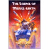 The Science Of Middle-earth door Henry Gee