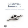 The Science of Spirituality by Lee Bladon