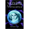 The Second Madame Mirszanya door Barbara Pugh