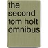 The Second Tom Holt Omnibus
