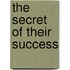 The Secret of Their Success