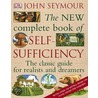 The Self-Sufficiency Manual door John Seymour