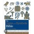 The Signs And Symbols Bible