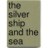 The Silver Ship and the Sea door Brenda Cooper