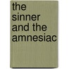 The Sinner and the Amnesiac door Bertrand Badie
