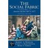 The Social Fabric, Volume I