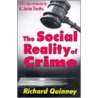 The Social Reality Of Crime door Richard Quinney