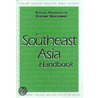 The Southeast Asia Handbook door Christopher Hudson