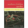The Southern Kitchen Garden door William D. Adams