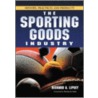 The Sporting Goods Industry door Richard A. Lipsey