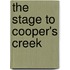 The Stage To Cooper's Creek