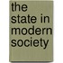 The State In Modern Society