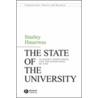 The State Of The University door Stanley Hauerwas