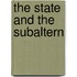 The State and the Subaltern