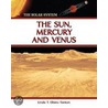The Sun, Mercury, and Venus door Linda T. Elkins-Tanton