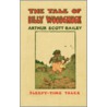 The Tale of Billy Woodchuck door Scott Arthur Bailey