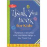 The Thank You Book for Kids door Ali Lauren Spizman