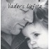 Vaders liefste