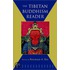 The Tibetan Buddhism Reader