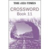 The Times Crossword Book 11 door Richard Browne