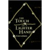 The Touch Of A Lighter Hand door Costa John