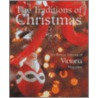 The Traditions Of Christmas by Unknown