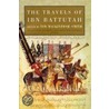 The Travels of Ibn Battutah door Tim Mackintosh-Smith