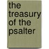 The Treasury Of The Psalter