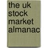 The Uk Stock Market Almanac