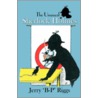 The Unusual Sherlock Holmes door Jerry 'B-P' Riggs